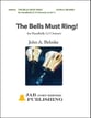 The Bells Must Ring! Handbell sheet music cover
